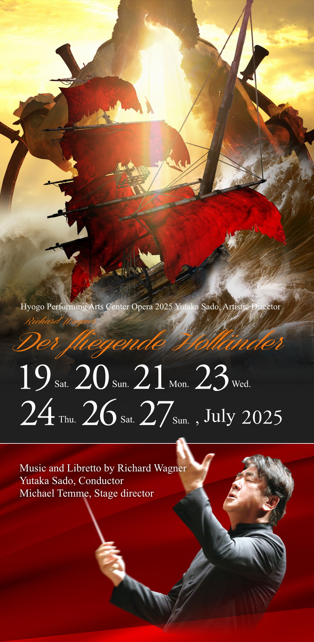 Music and Libretto by Richard Wagner | Yutaka Sado, conductor | Michael Temme, stage director